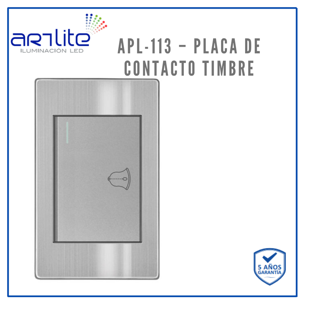 APL-113 PLACA CONTACTO TIMBRE ACERO INOX GRIS