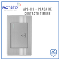 APL-113 PLACA CONTACTO TIMBRE ACERO INOX GRIS
