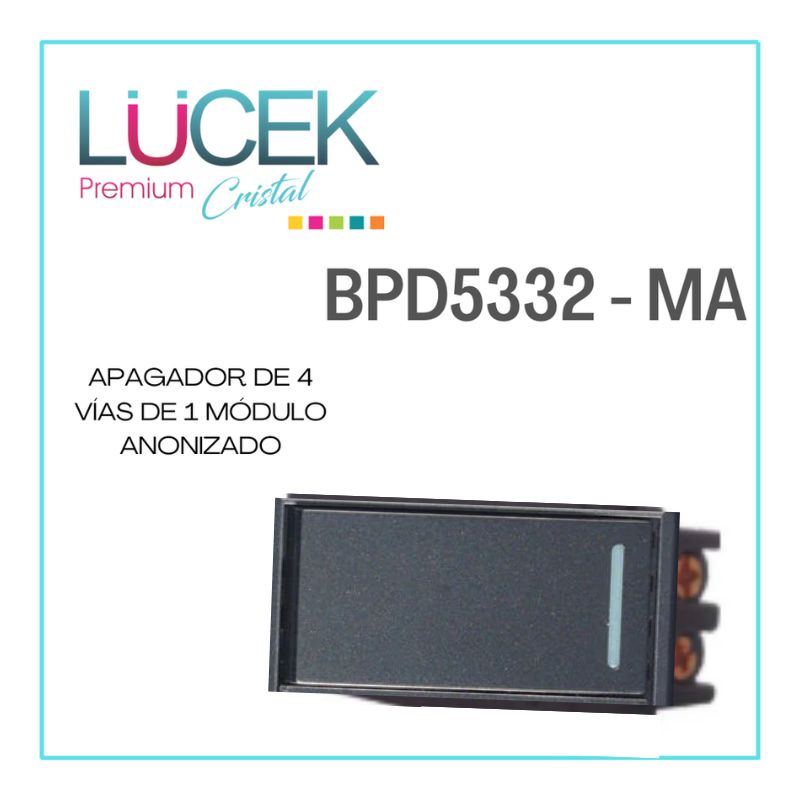 LCK- APAGADOR 4 VIAS ANODIZADO 1 MÓDULO ANONIZADO
