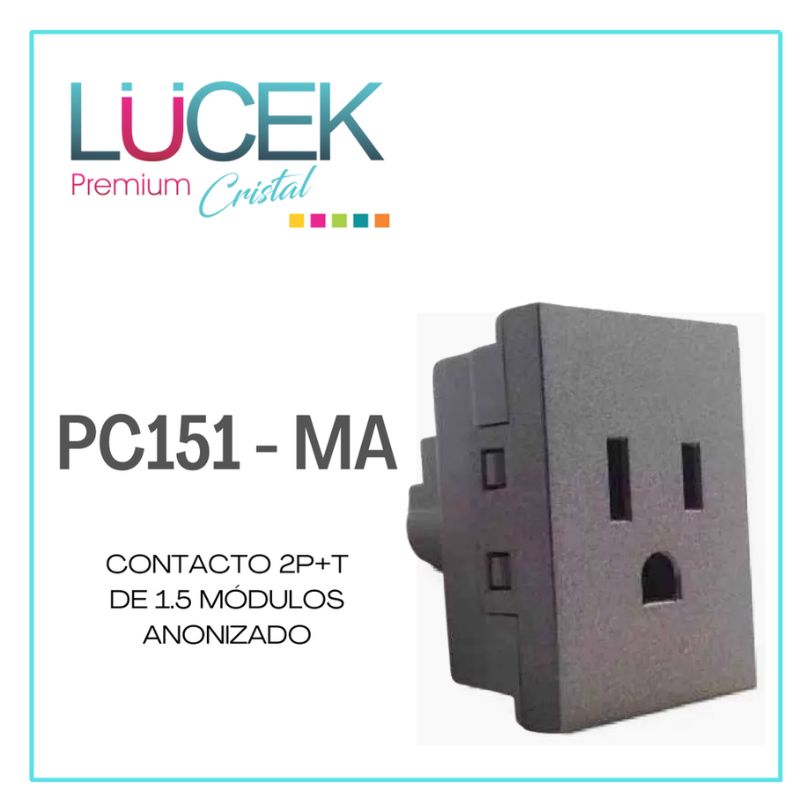[PC151-MA] LCK- CONTACTO 2P+T DE 1.5 MÓDULOS ANODIZADO