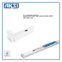 AKS- LUMINARIO PARA 1 TUBO LED